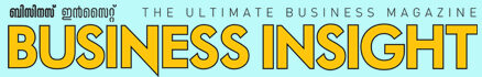 BUSINESS INSIGHT MAGAZINE – The Ultimate Business Magazine in Malayalam | Kerala Business Stories | Kerala Entrepreneurs | Kerala Brand Stories | Business Events in Kerala | Entrepreneurship Events in Kerala